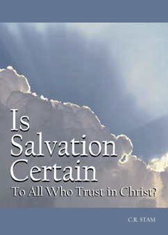 Booklet: Is Salvation Certain?
