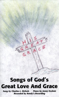 CD: Songs of God's Great Love and Grace