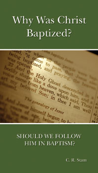 Booklet: Why Was Christ Baptized?
