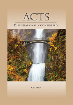 Hardcover: Acts -- Dispensationally Considered -- Volume 2