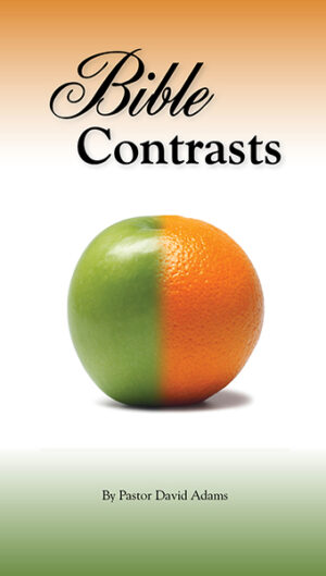 Booklet: Bible Contrasts