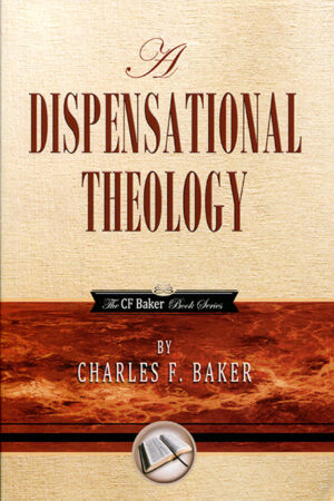 Paperback: A Dispensational Theology