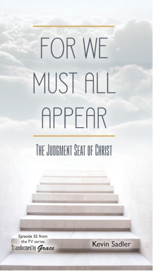 Booklet: For We Must All Appear
