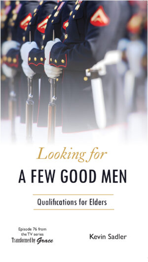 Booklet: Looking for a Few Good Men