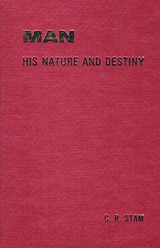 Hardcover: Man -- His Nature and Destiny