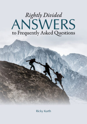 Paperback: Rightly Divided Answers to Frequently Asked Questions