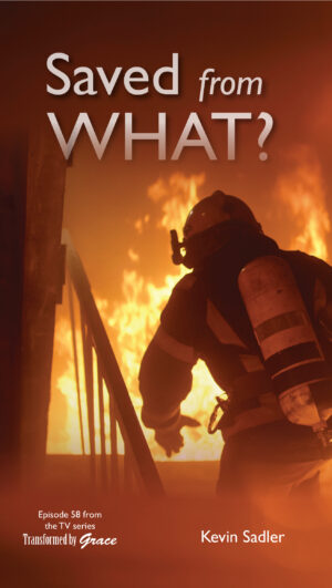 Booklet: Saved from What?