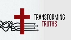 DVD: Transformed by Grace - Series: Transforming Truths