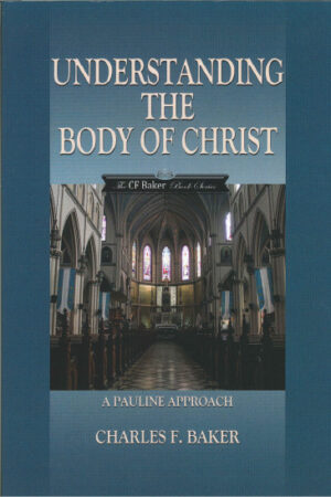 Paperback: Understanding the Body of Christ