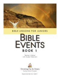 Growing Up In Grace: Bible Events - Book 1