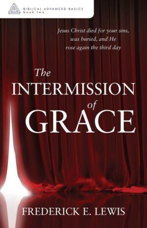 Paperback: The Intermission of Grace