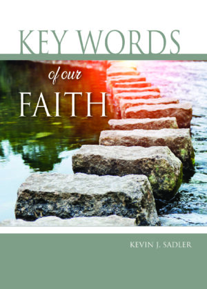 Paperback: Key Words of Our Faith