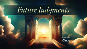 DVD: Transformed by Grace - Series: Future Judgments
